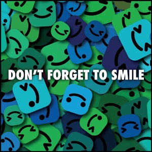 Day 473: Don't Forget To Smile
