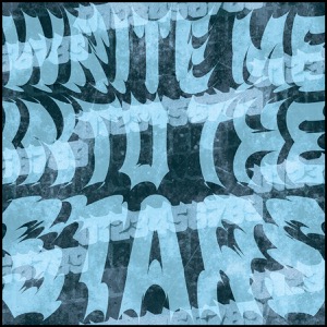 Day 618: Write Me Into The Stars